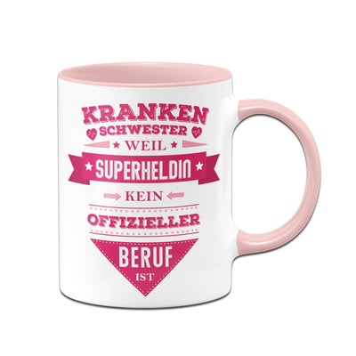 Bild: Tasse - Krankenschwester weil Superheldin kein offizieller Beruf ist Geschenkidee