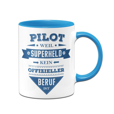 Bild: Tasse - Pilot weil Superheld kein offizieller Beruf ist Geschenkidee