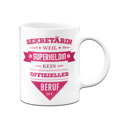 Bild: Tasse - Sekretärin weil Superheldin kein offizieller Beruf ist Geschenkidee
