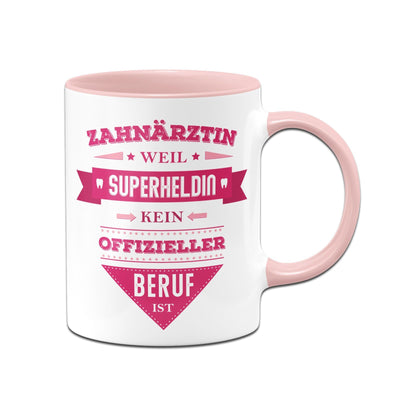 Bild: Tasse - Zahnärztin weil Superheldin kein offizieller Beruf ist Geschenkidee