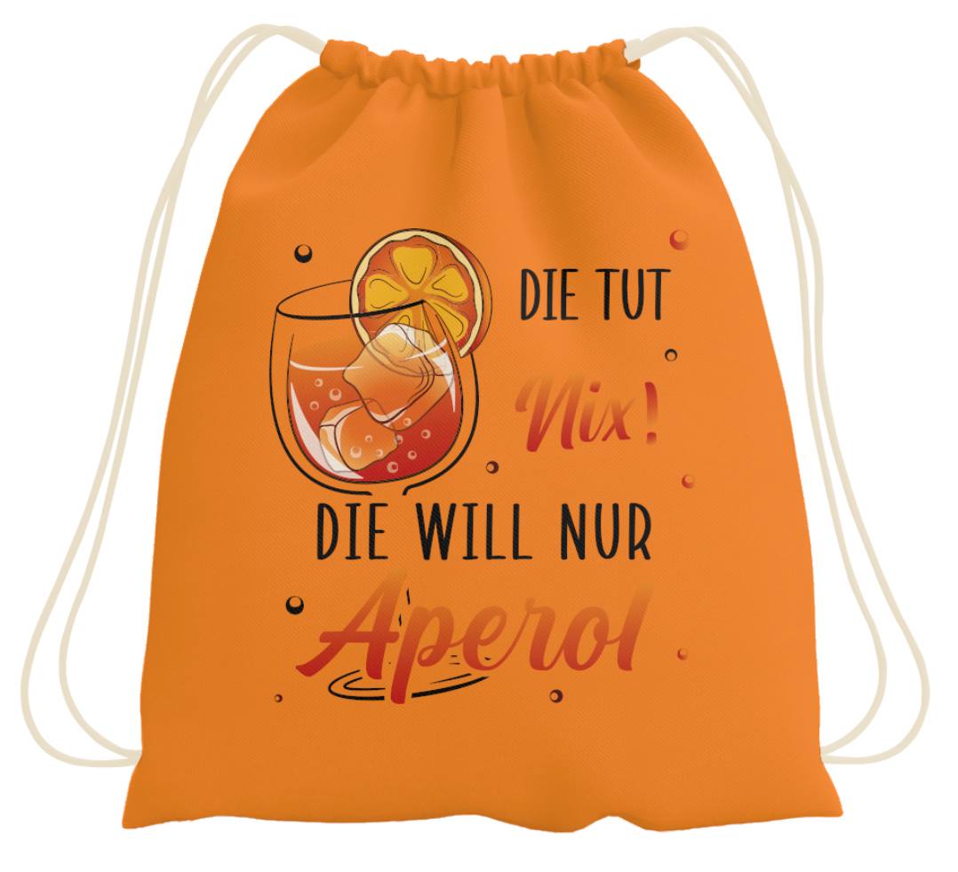 Bild: Turnbeutel - Die tut nix! Die will nur Aperol. Geschenkidee