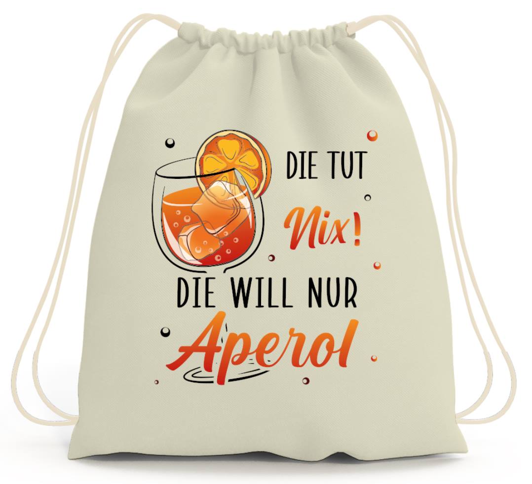 Bild: Turnbeutel - Die tut nix! Die will nur Aperol. Geschenkidee