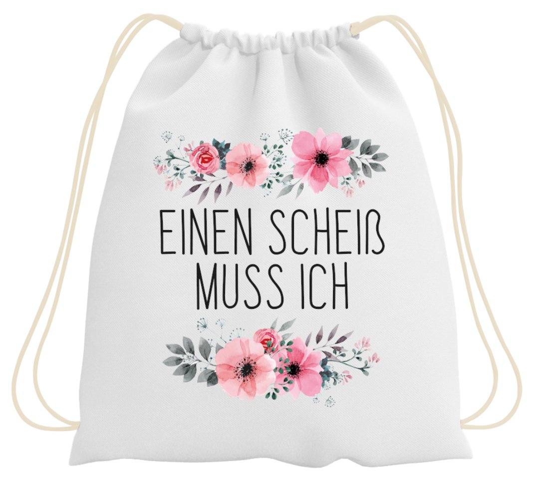 Bild: Turnbeutel - Einen Scheiß muss ich - blumig Geschenkidee