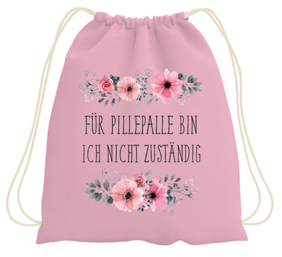 Bild: Turnbeutel - Für Pillepalle bin ich nicht zuständig - blumig Geschenkidee