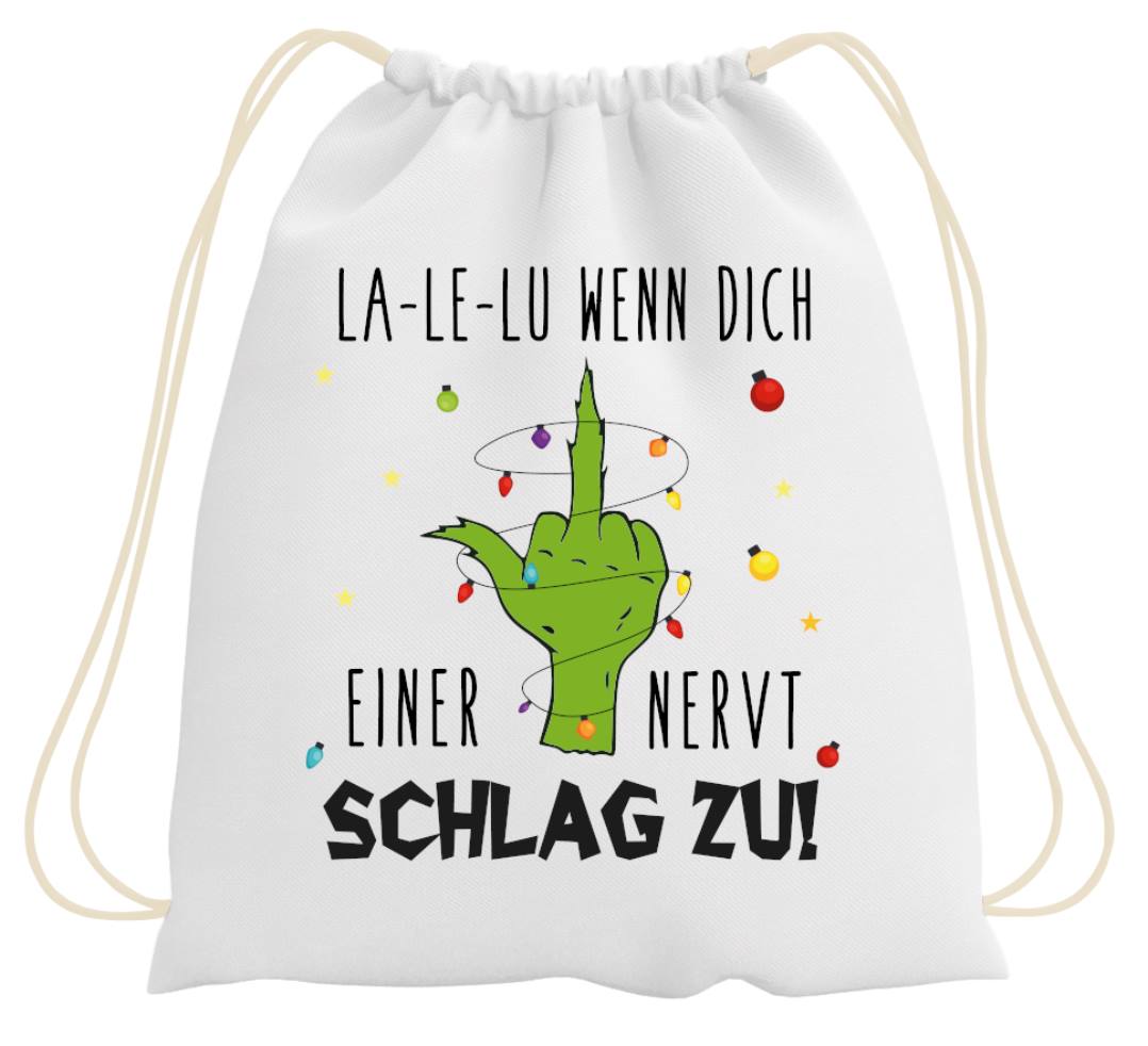 Bild: Turnbeutel - Grinch - La-Le-Lu wenn dich einer nervt schlag zu! (Mittelfinger) Geschenkidee