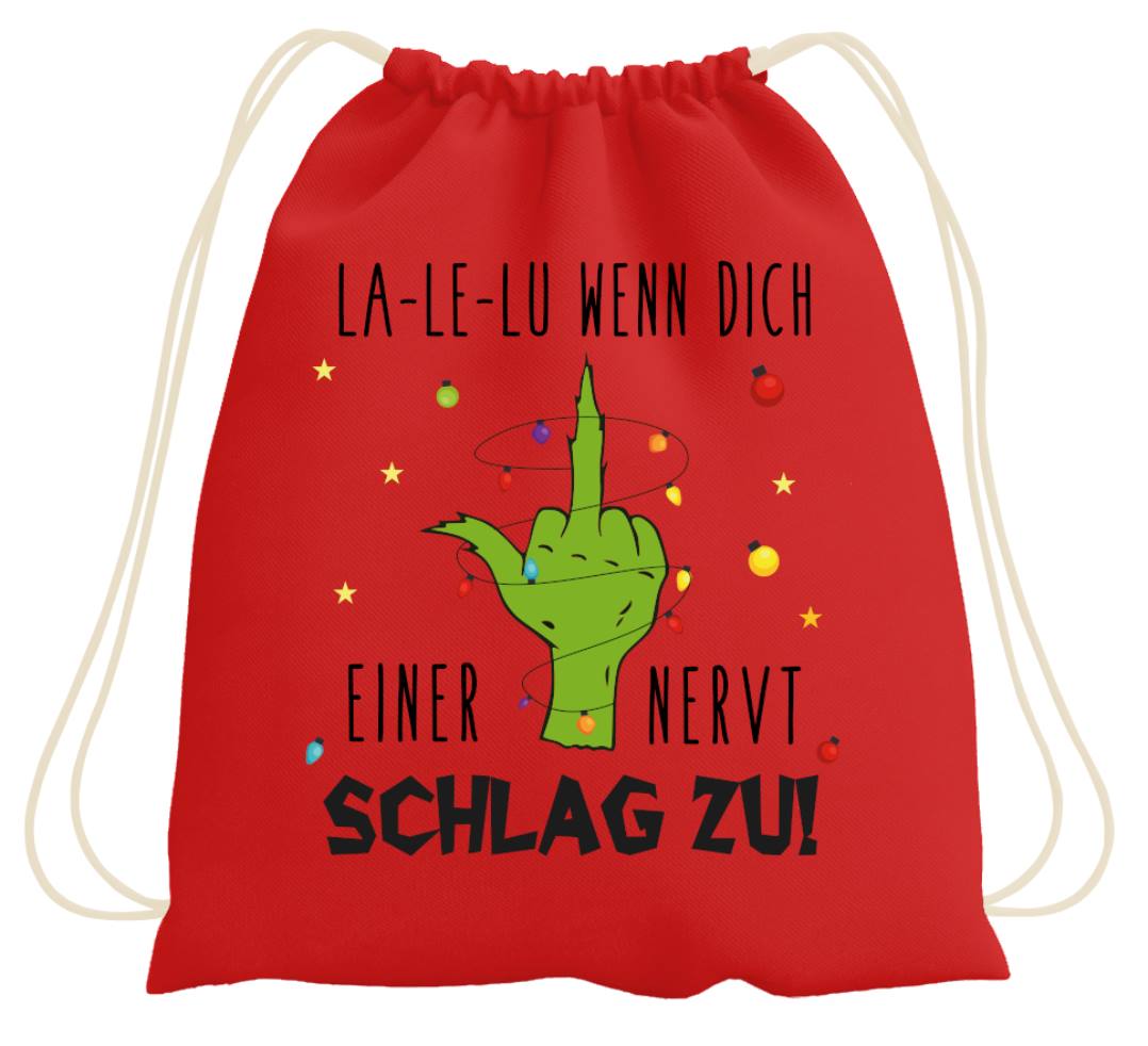 Bild: Turnbeutel - Grinch - La-Le-Lu wenn dich einer nervt schlag zu! (Mittelfinger) Geschenkidee