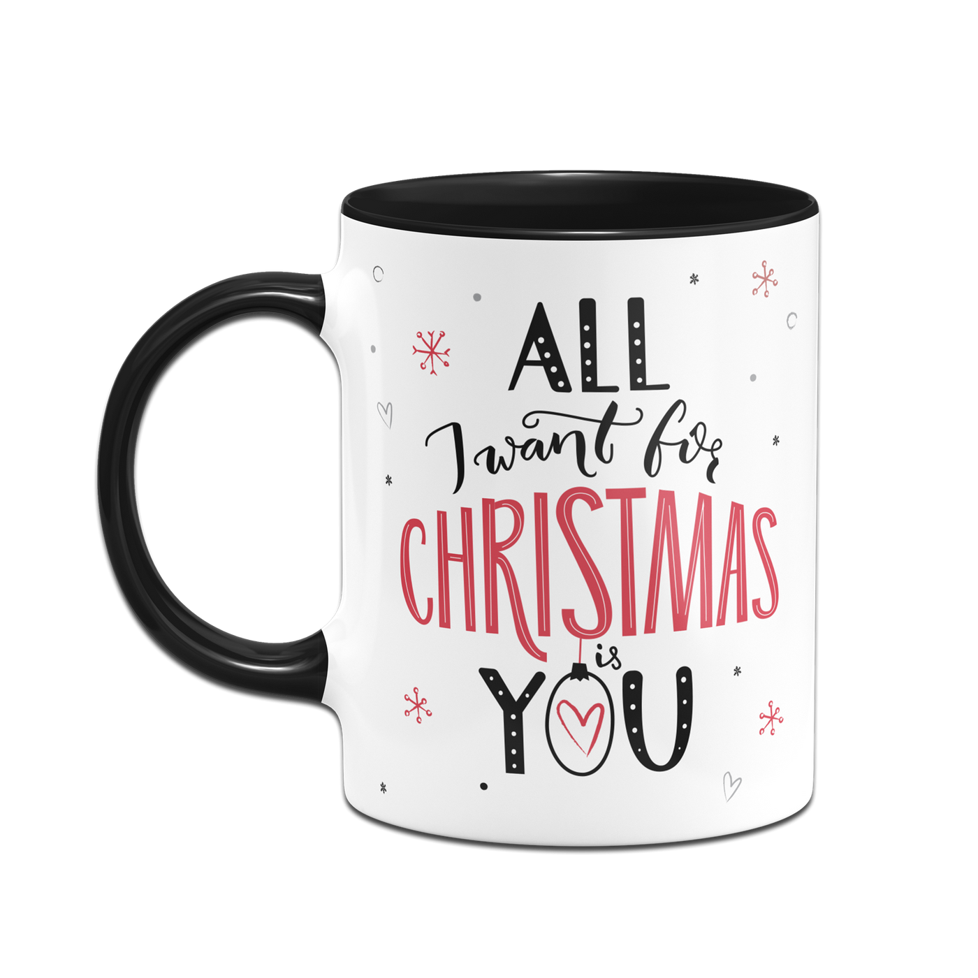 Tasse - All I want for Christmas is you