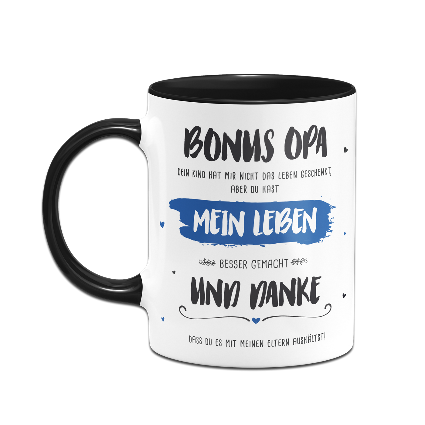 Tasse - Bonus Opa, du hast mein Leben besser gemacht