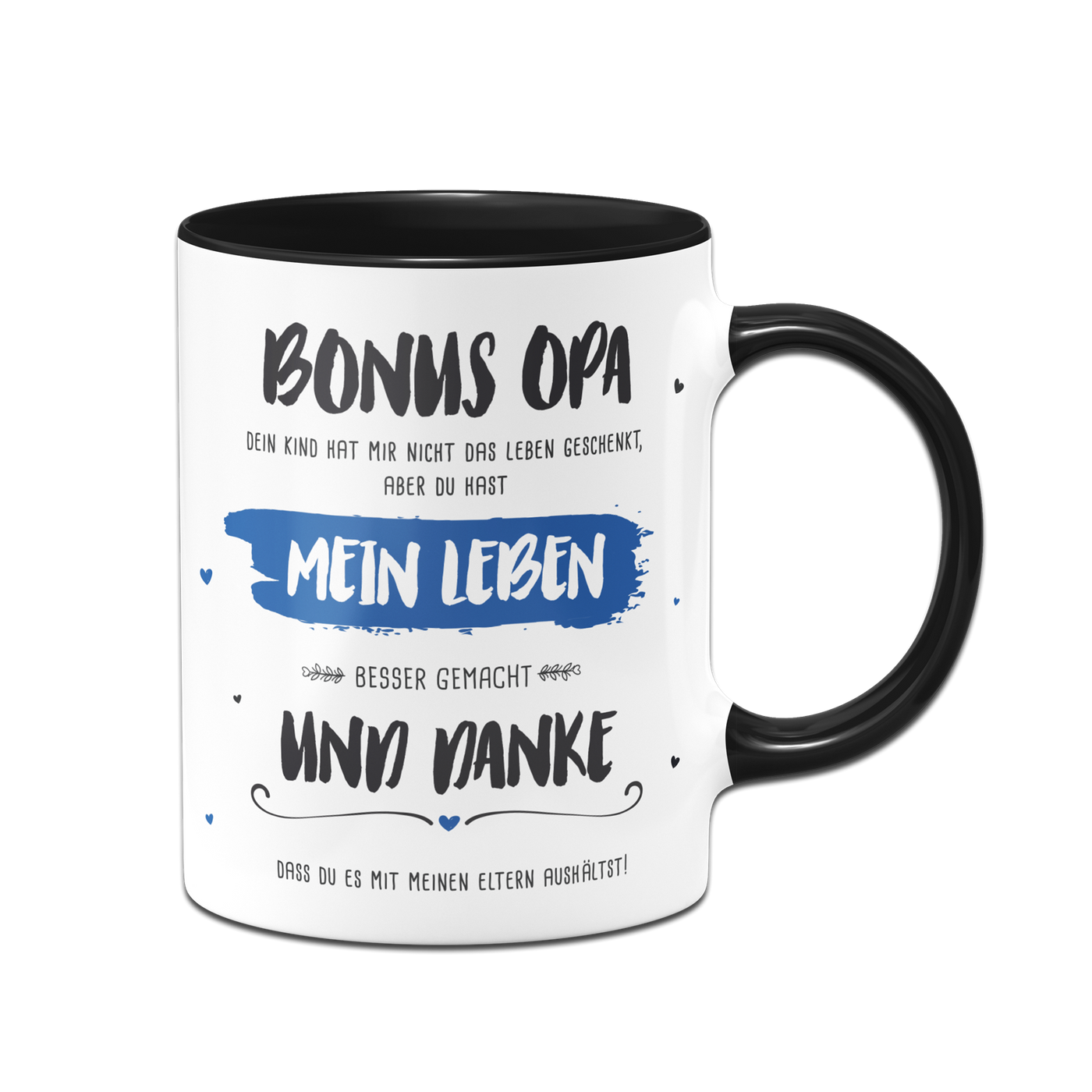 Tasse - Bonus Opa, du hast mein Leben besser gemacht