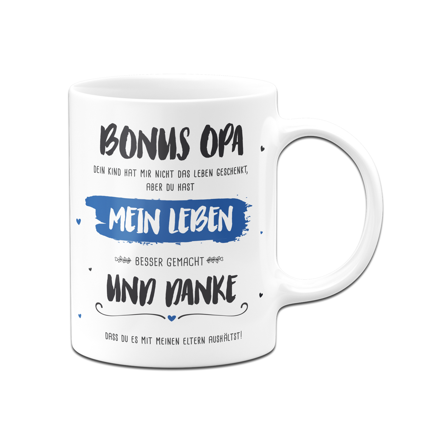 Tasse - Bonus Opa, du hast mein Leben besser gemacht