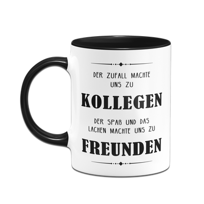 Tasse - Der Zufall machte uns zu Kollegen V2