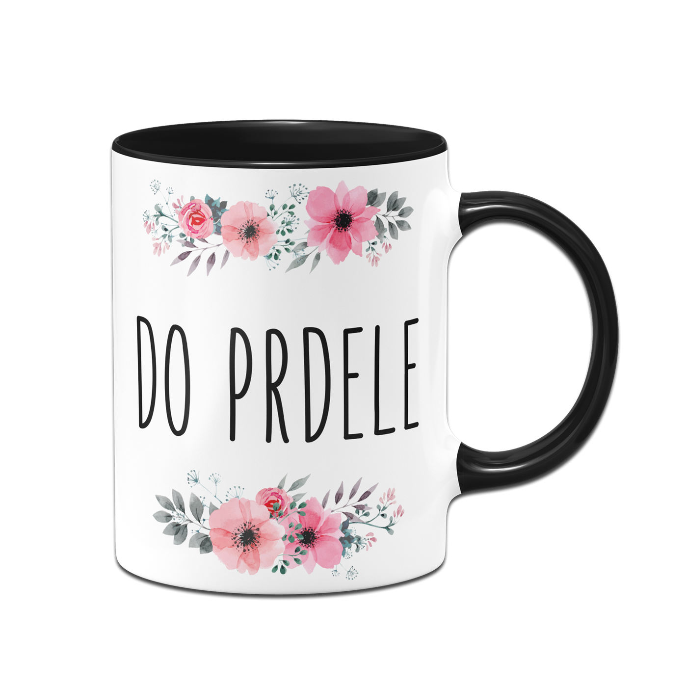 Tasse - Do Prdele (tschechisch) - blumig