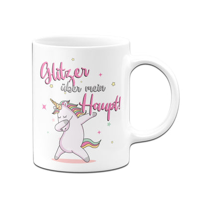 Bild: Einhorn Tasse - Glitzer über mein Haupt! Geschenkidee