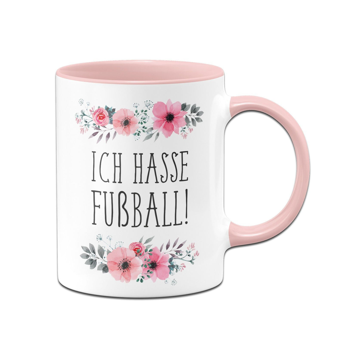 Bild: Tasse - Ich hasse Fußball - blumig Geschenkidee