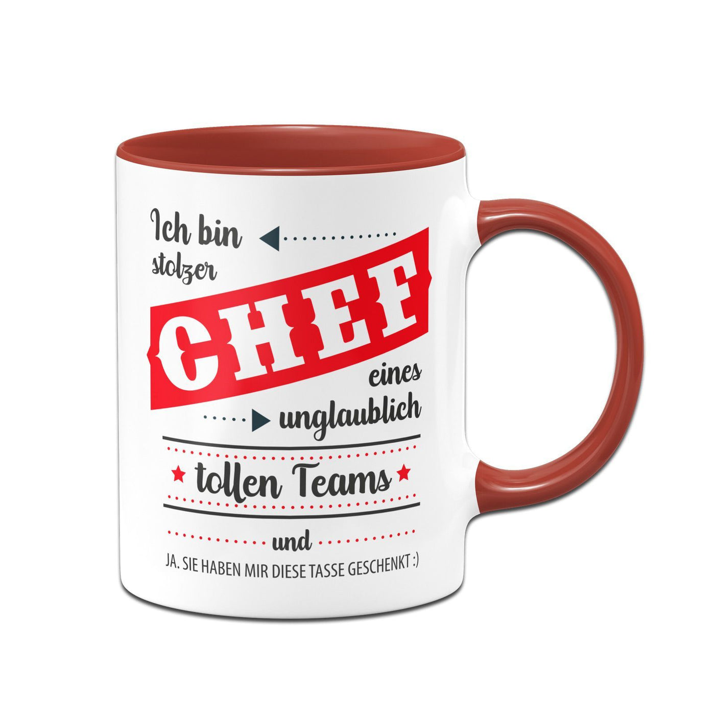 Bild: Tasse - Ich bin stolzer Chef eines unglaublich tollen Teams und ja sie haben mir die Tasse geschenkt Geschenkidee