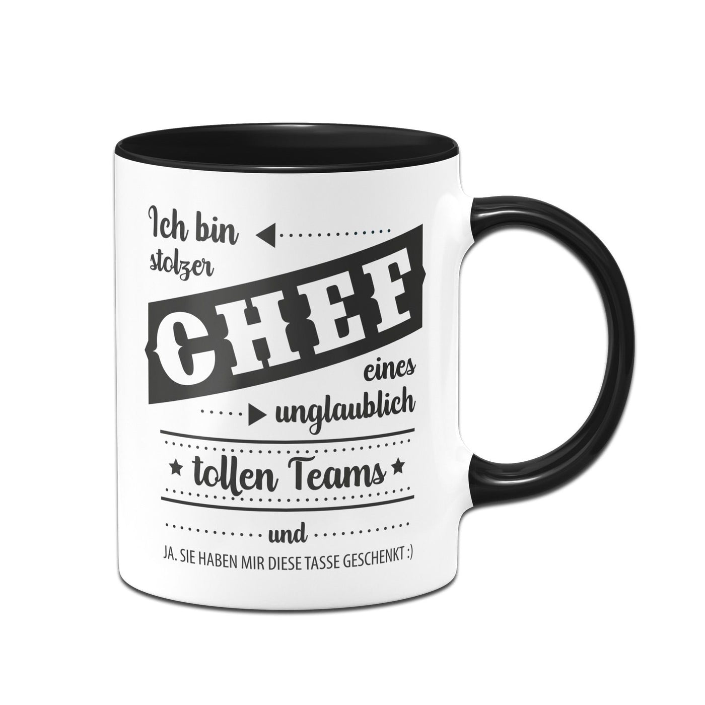 Bild: Tasse - Ich bin stolzer Chef eines unglaublich tollen Teams und ja sie haben mir die Tasse geschenkt Geschenkidee