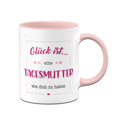 Bild: Tasse - Glück ist eine Tagesmutter wie dich zu haben Geschenkidee