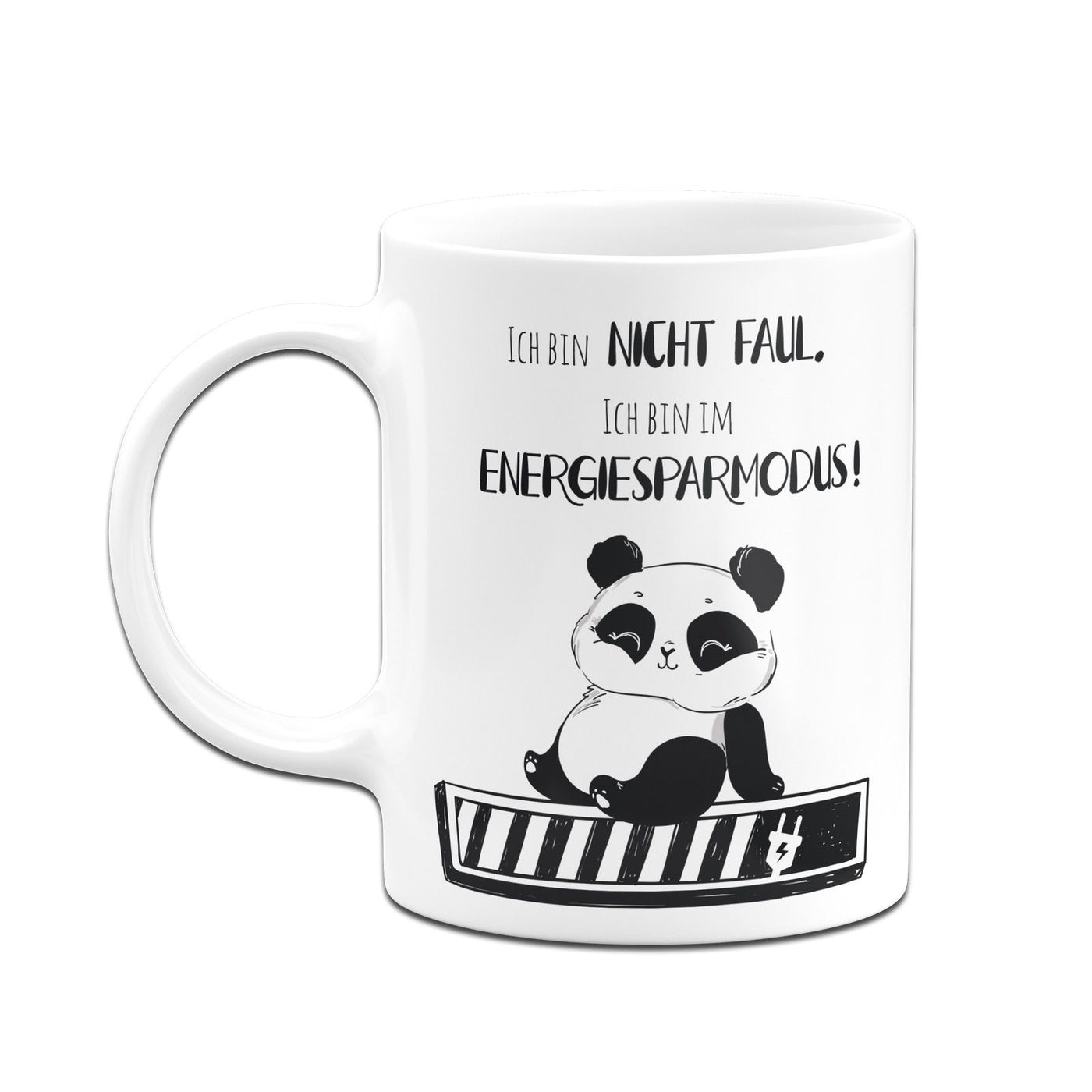 Bild: Panda Tasse - Ich bin nicht faul. Ich bin im Energiesparmodus! Geschenkidee