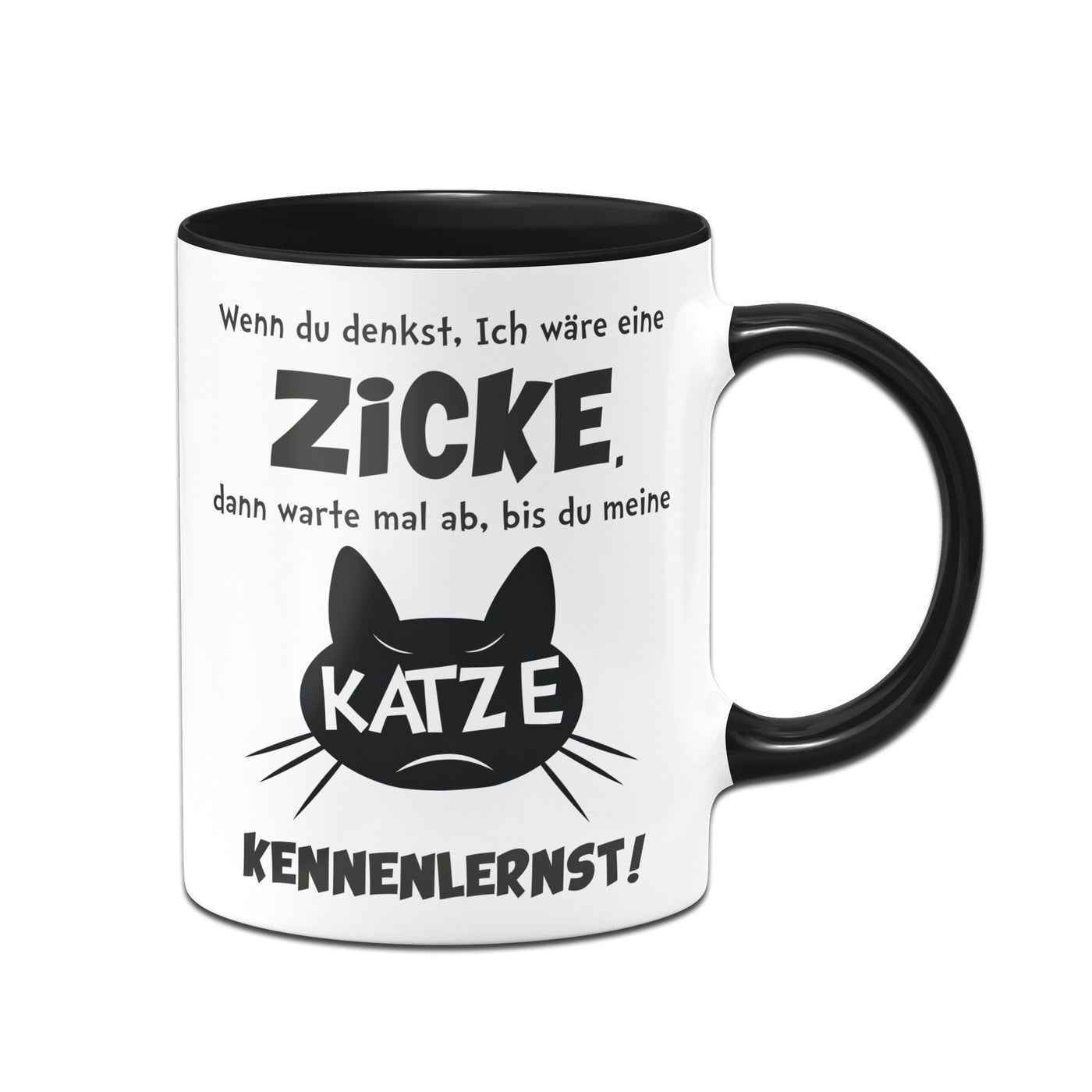 Bild: Tasse - Wenn Du denkst ich wäre eine Zicke Geschenkidee