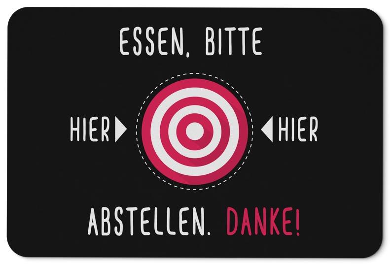 Bild: Fußmatte - Essen bitte hier abstellen Geschenkidee