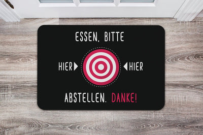Bild: Fußmatte - Essen bitte hier abstellen Geschenkidee