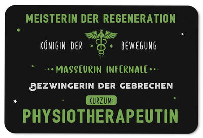 Bild: Fußmatte - Phsyiotherapeutin Geschenkidee
