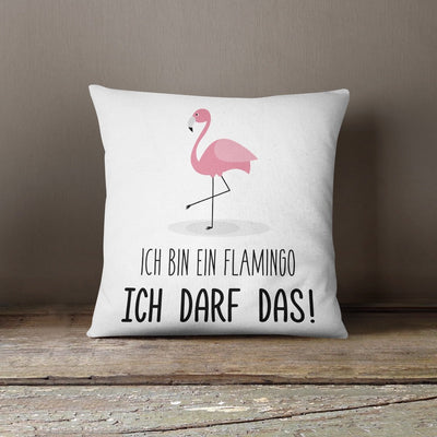 Bild: Kissen - Ich bin ein Flamingo Ich darf das Geschenkidee