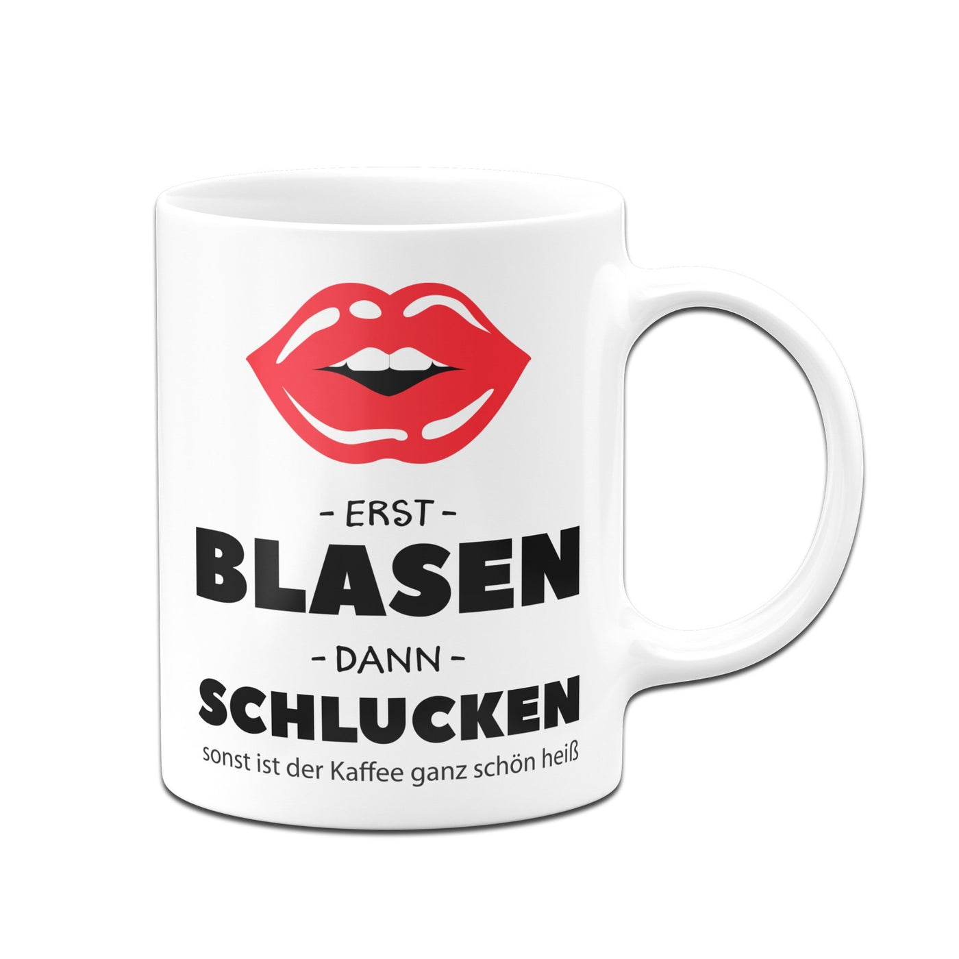 Bild: Tasse - Erst Blasen & Dann Schlucken Geschenkidee