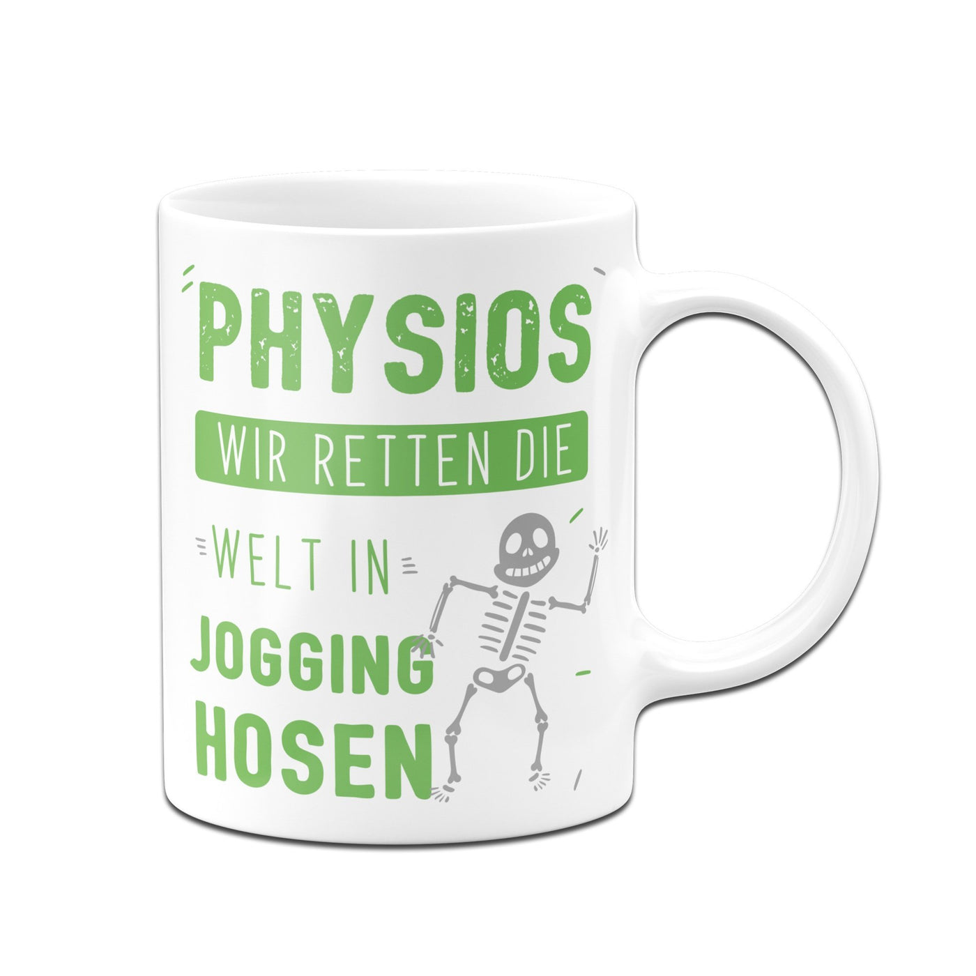 Bild: Tasse - Physios wir retten die Welt in Jogging-Hosen Geschenkidee