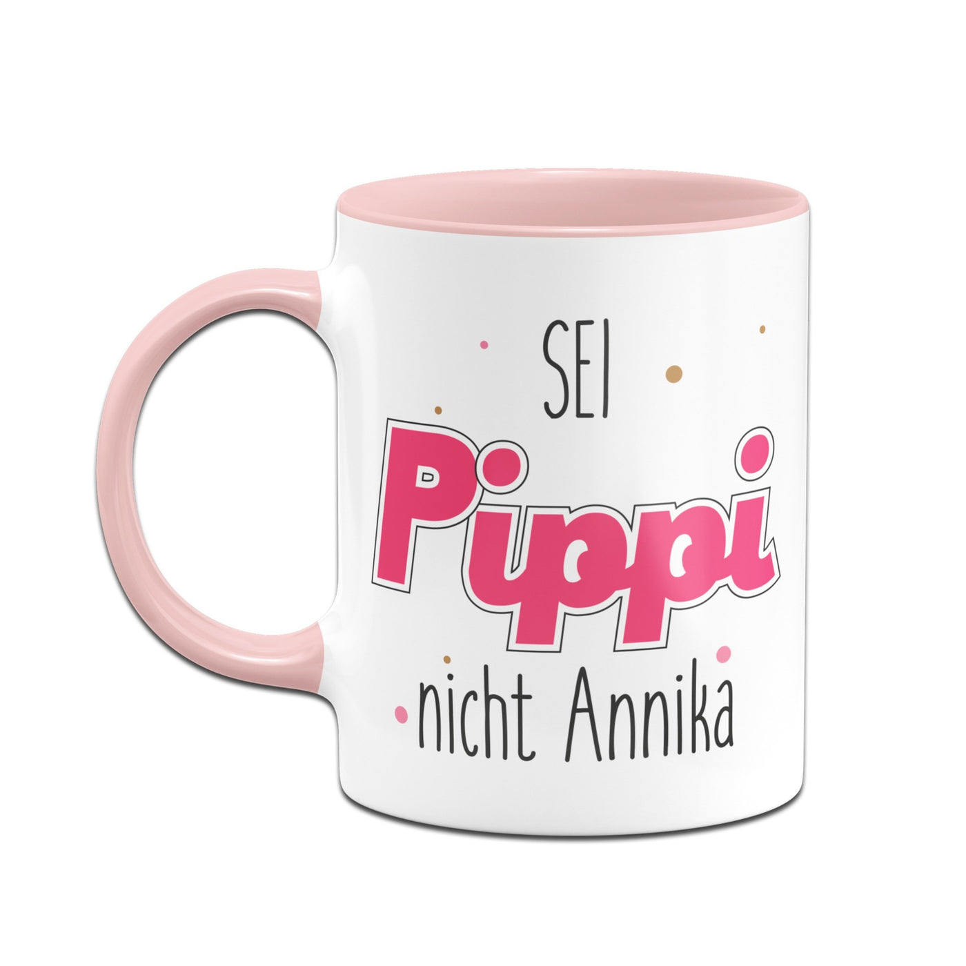 Bild: Tasse - Sei wie Pippi, nicht Annika Geschenkidee