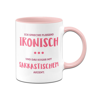 Bild: Tasse - Ich spreche fließend Ironisch mit Sarkastischen Akzent Geschenkidee