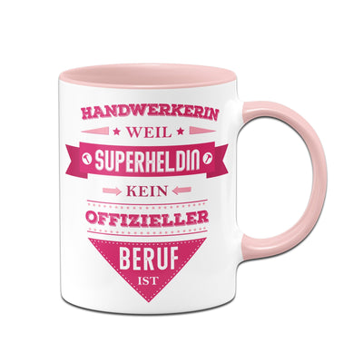 Bild: Tasse - Handwerkerin, weil Superheldin kein offizieller Beruf ist. Geschenkidee