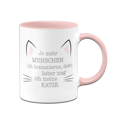 Bild: Tasse - Je mehr Menschen ich kennenlerne, desto mehr mag ich meine Katze. Geschenkidee