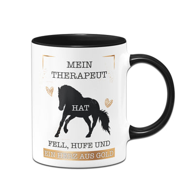 Bild: Tasse - Mein Therapeut hat Fell, Hufe und ein Herz aus Gold. (Pferd) Geschenkidee