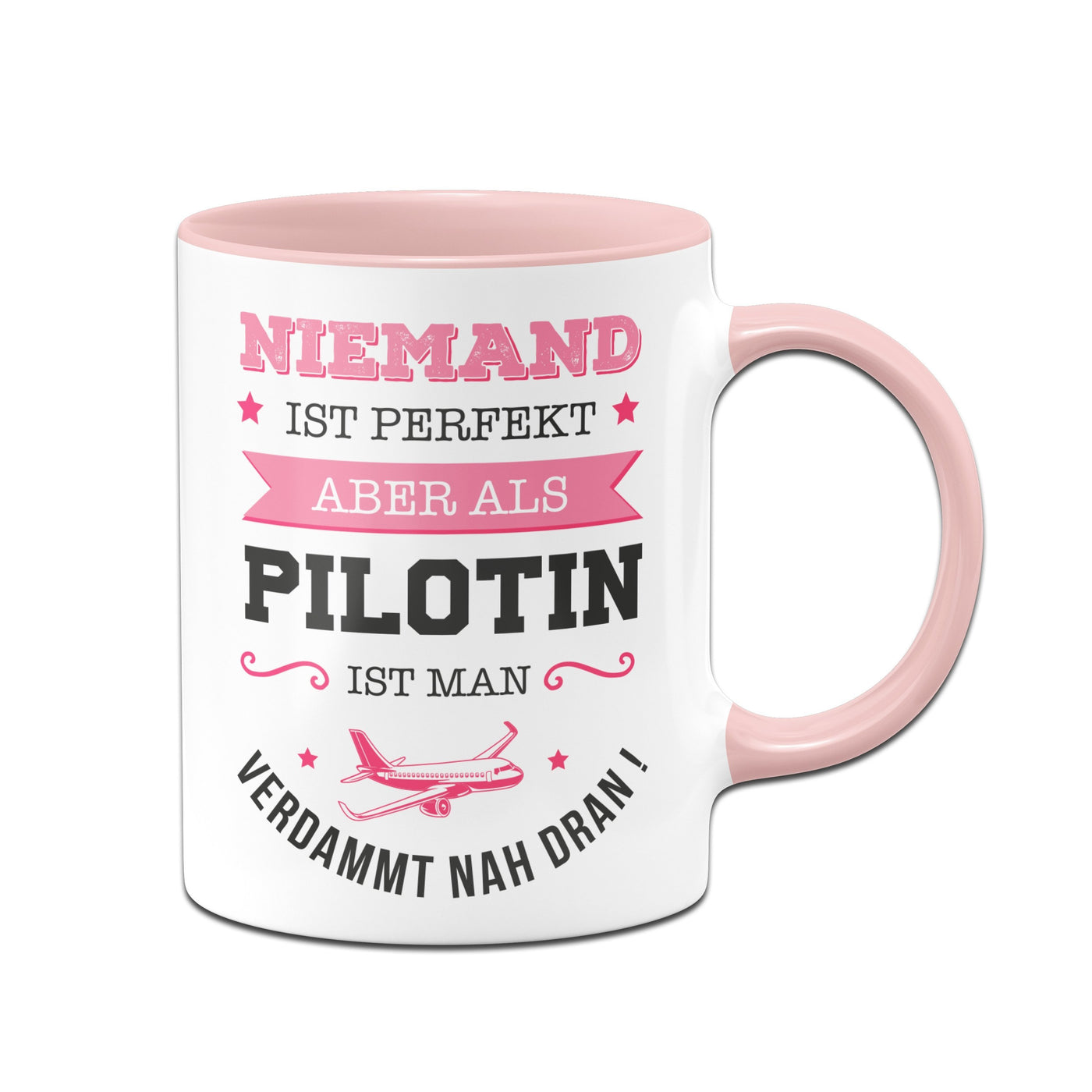 Bild: Tasse - Niemand ist perfekt aber als Pilotin ist man verdammt nah dran! Geschenkidee